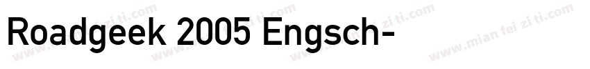 Roadgeek 2005 Engsch字体转换